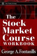 The Stock Market Course Workbook cover