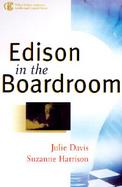 Edison in the Boardroom How Leading Companies Realize Value from Their Intellectual Assets cover