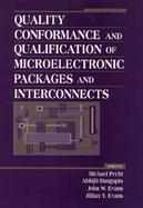 Quality Conformance and Qualification of Microelectronic Packages and Interconnects cover