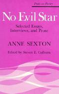 No Evil Star Selected Essays, Interviews, and Prose cover