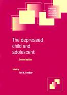 The Depressed Child and Adolescent cover