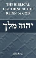 The Biblical Doctrine of the Reign of God cover