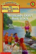 Mermaids Don't Run Track cover