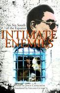 Intimate Enemies No Sin South of the Equator cover