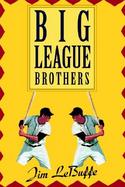 Big League Brothers cover