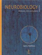 Neurobiology Molecules, Cells & Systems cover