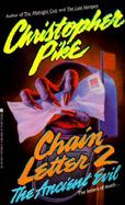 Ancient Evil (Chain Letter 2): Ancient Evil cover