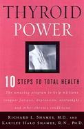 Thyroid Power Ten Steps to Total Health cover