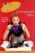 Outrageously Alice cover