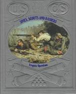 Spies, Scouts, and Raiders: Irregular Operations cover