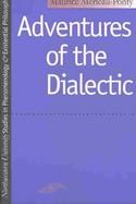 Adventures of the Dialectic cover