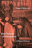 The Promise of Obedience A Ritual History cover