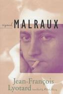Signed, Malraux cover