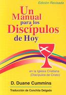 UN Manual Para Los Discipulos De Hoy En LA Lglesia Cristiana Discipulos De Cristo cover