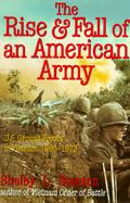 Rise and Fall of an American Army: U. S. Ground Forces in Vietnam, 1965-1973 cover
