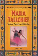 Maria Tallchief: Native American Ballerina cover