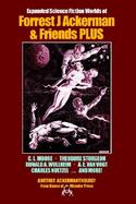 Expanded Science Fiction Worlds of Forrest J Ackerman & Friends Plus cover