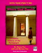 Where God Dwells A Child's History of the Synagogue cover
