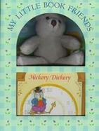 My Little Book Friends Baa Baa Black Sheep With Plush Sheep, Hickory Dickory Dock With Plush Mouse, Little Miss Muffet With Plush Spider, Little Boy B cover
