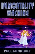 Immortality Machine cover