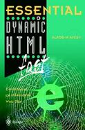 Essential Dynamic Html Fast Developing an Interactive Web Site cover