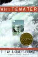 Whitewater From the Editorial Pages of the Wall Street Journal (volume3) cover