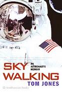 Sky Walking An Astronaut's Memoir cover