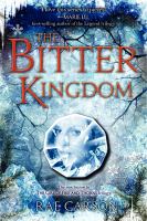 The Bitter Kingdom cover