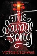 This Savage Song cover
