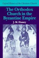 The Orthodox Church in the Byzantine Empire cover