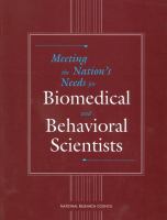 Meeting the Nation's Needs for Biomedical and Behavioral Scientists cover