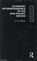 Economic Interdependence in the Asia-Pacific Region: Towards a Yen Bloc cover