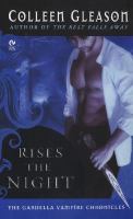 Rises the Night The Gardella Vampire Chronicles cover