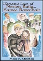 The Incredible Lives of Norton Baily cover