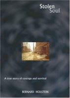 Stolen Soul A True Story Of Courage And Survival cover