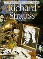 Richard Strauss: Illustrated Lives of the Great Composers cover