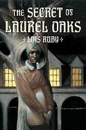 The Secret of Laurel Oaks cover