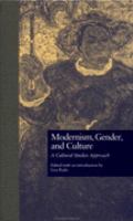 Modernism, Gender, and Culture A Cultural Studies Approach cover