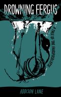Drowning Fergus : A Tale of the Fairypocalypse cover
