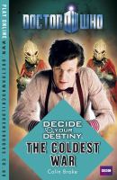 Decide Your Destiny : The Coldest War cover