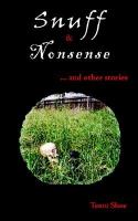Snuff & Nonsense And Other Stories cover