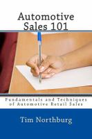 Automotive Sales 101 : Fundamentals and Techniques of Automotive Retail Sales cover