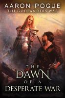 The Dawn of a Desperate War cover