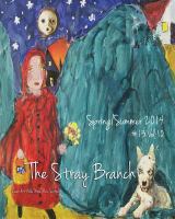 The Stray Branch : Spring/Summer 2014 cover