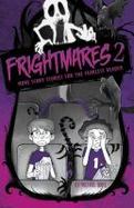 Frightmares 2 : More Scary Stories for the Fearless Reader cover