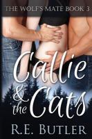 The Wolf's Mate Book 3: Callie and the Cats cover