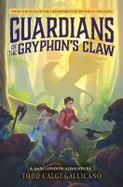 Guardians of the Gryphon's Claw cover