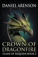 Crown of Dragonfire : Flame of Requiem, Book 2 cover