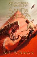 Adventurers Wanted, Book 4 : Sands of Nezza cover