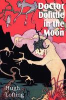 Doctor Dolittle in the Moon cover